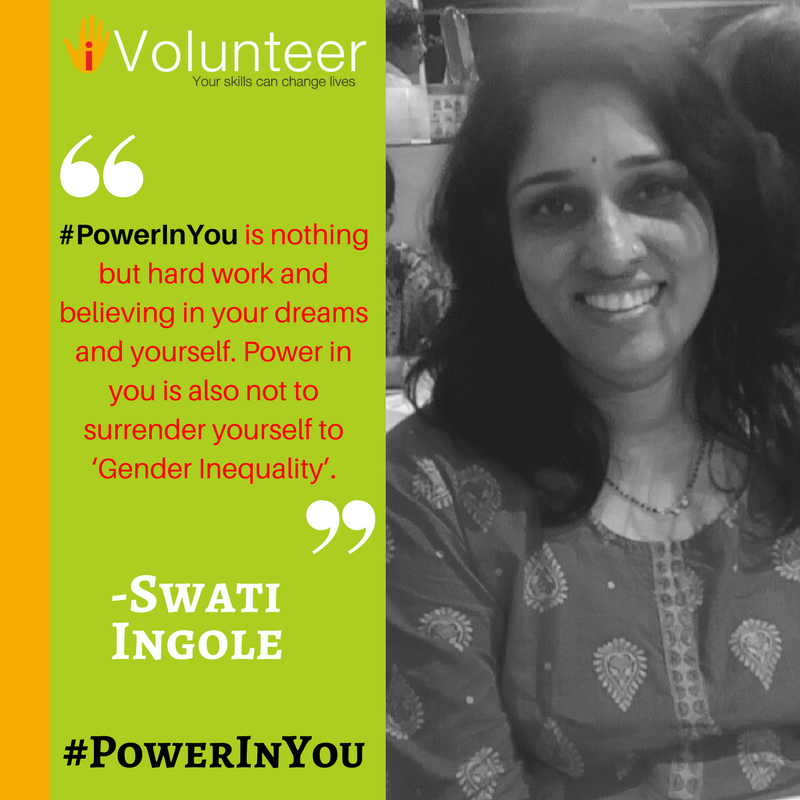 Swati Ingole – #PowerInYou